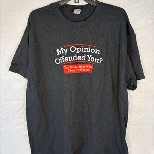 Vintage T-Shirt My Opinion Offend You?